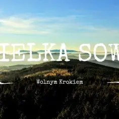 Wielka Sowa – najlepsze szlaki, które musisz znać przed wędrówką