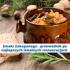Co zjeść w Zakopanem? Odkryj najlepsze regionalne smaki